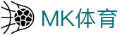 MK体育-mk sports官方网站首页 - 官方应用下载